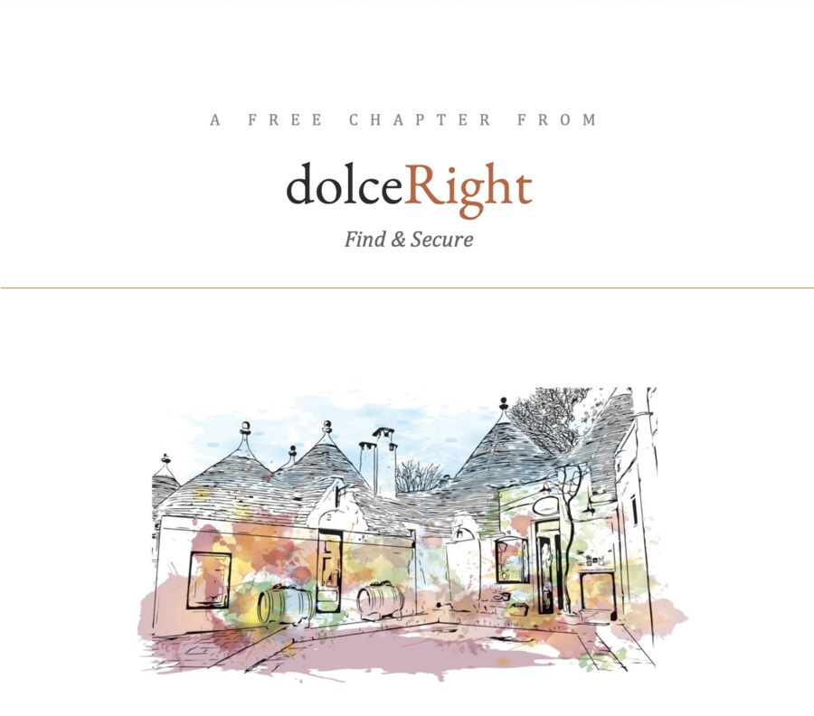A Free Chapter from DolceRight: Find & Secure